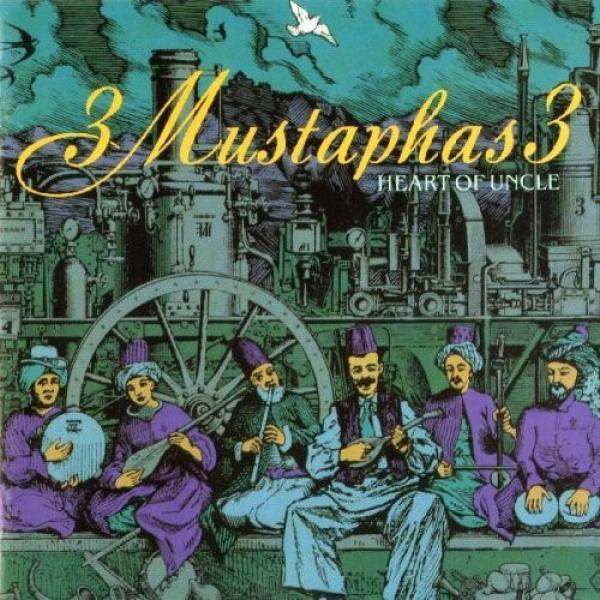 3 Mustaphas 3 - Heart Of Uncle