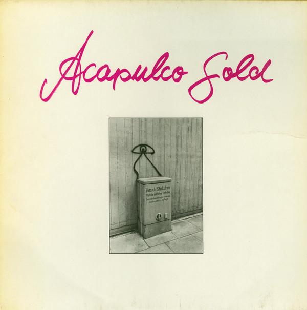 Acapulco Gold - Rock In Einer Sprache, Die Jeder Versteht
