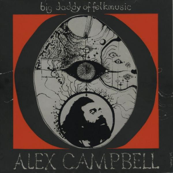 Alex Campbell  - Big Daddy Of Folkmusic