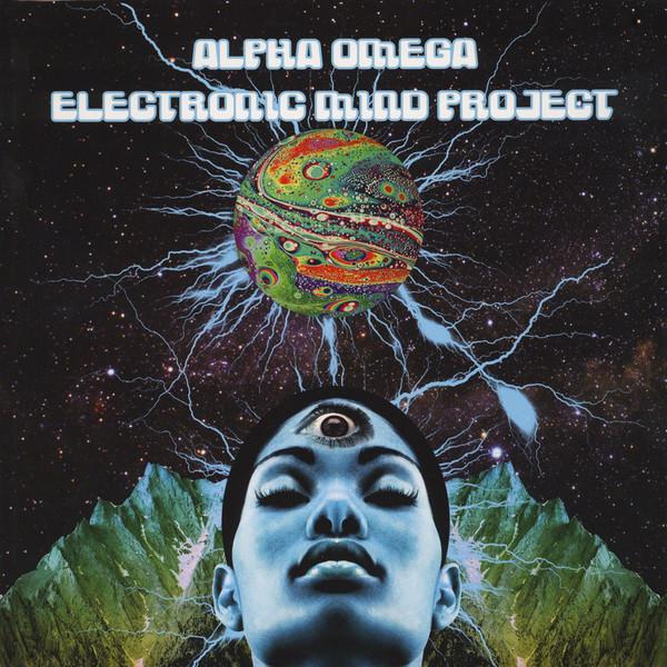 Alpha Omega  - Electronic Mind Project