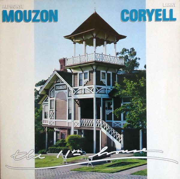 Alphonse Mouzon, Larry Coryell - The 11th House