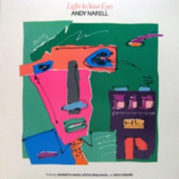 Andy Narell - Light In Your Eyes