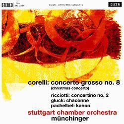 Arcangelo Corelli, Carlo Ricciotti, Christoph Willibald Gluck, Johann Pachelbel, Stuttgarter Kammerorchester, Karl Münchinger - Concerto Grosso No.8 [Christmas Concerto]