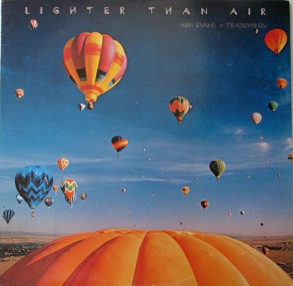 Arn Evans, Tradewinds  - Lighter Than Air