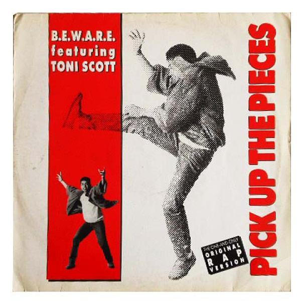 B.E.W.A.R.E., Tony Scott, DJ Fix  - Pick Up The Pieces