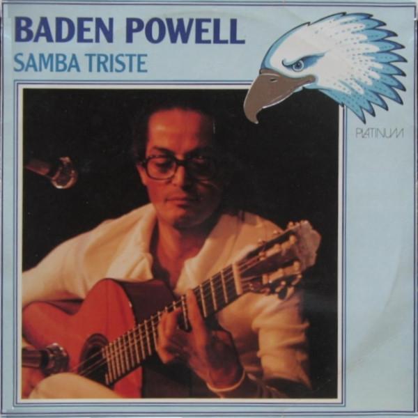 Baden Powell - Samba Triste