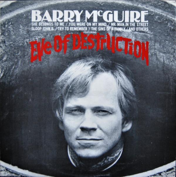 Barry McGuire - Eve Of Destruction
