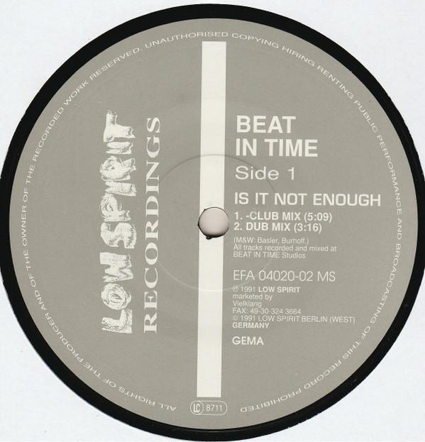 Beat In Time - Is It Not Enough