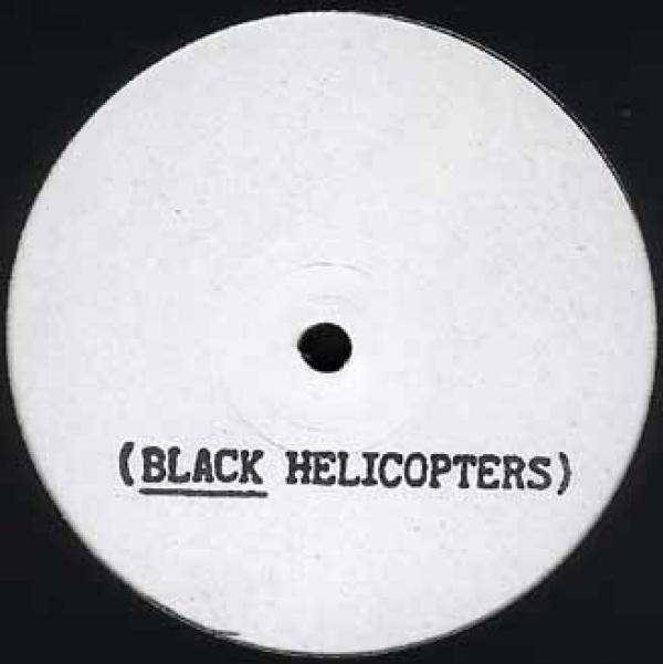 Black Helicopters  - Black Helicopters