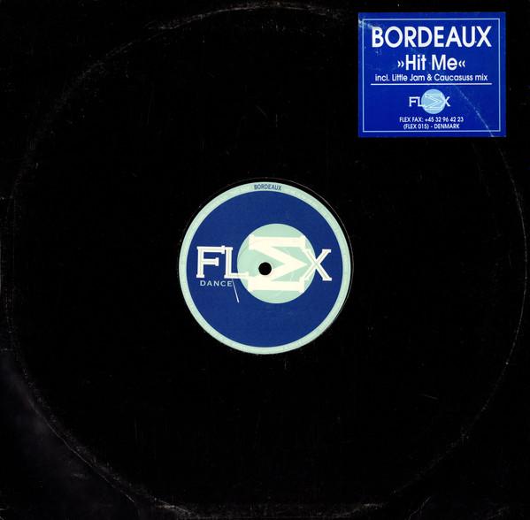 Bordeaux  - Hit Me