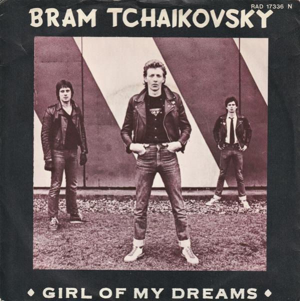 Bram Tchaikovsky - Girl Of My Dreams