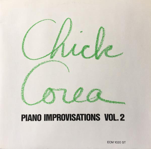Chick Corea - Piano Improvisations Vol. 2