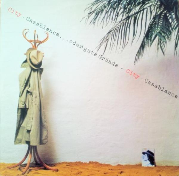 City  - Casablanca...Oder Gute Gründe