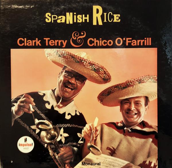 Clark Terry, Chico O'Farrill - Spanish Rice