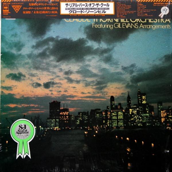 Claude Thornhill And His Orchestra - The Real Birth Of The Cool (Featuring Gil Evans Arrangements)