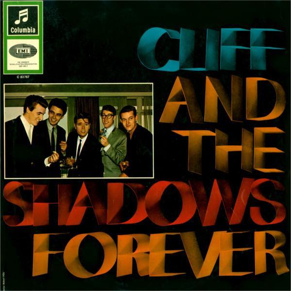 Cliff Richard & The Shadows - Cliff And The Shadows Forever