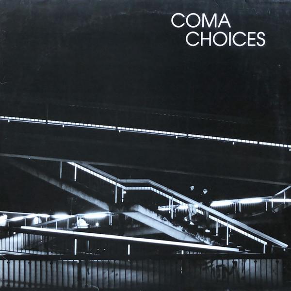 Coma  - Choices
