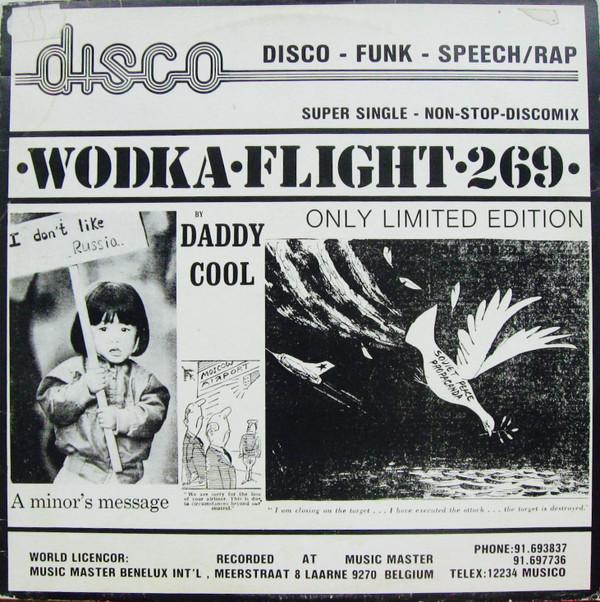 Daddy Cool  - Wodka Flight 269