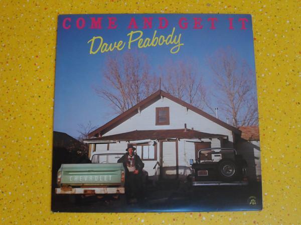 Dave Peabody - Come And Get It