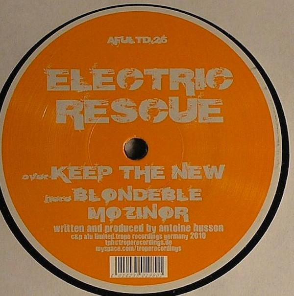 Electric Rescue - Keep The New