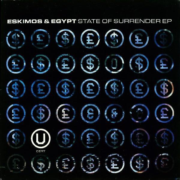 Eskimos & Egypt - State Of Surrender