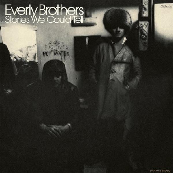 Everly Brothers - Stories We Could Tell