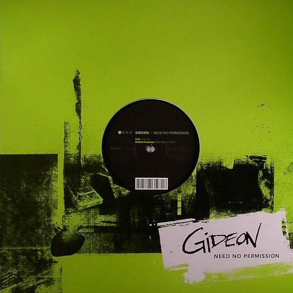 Gideon  - Need No Permission - Part 1