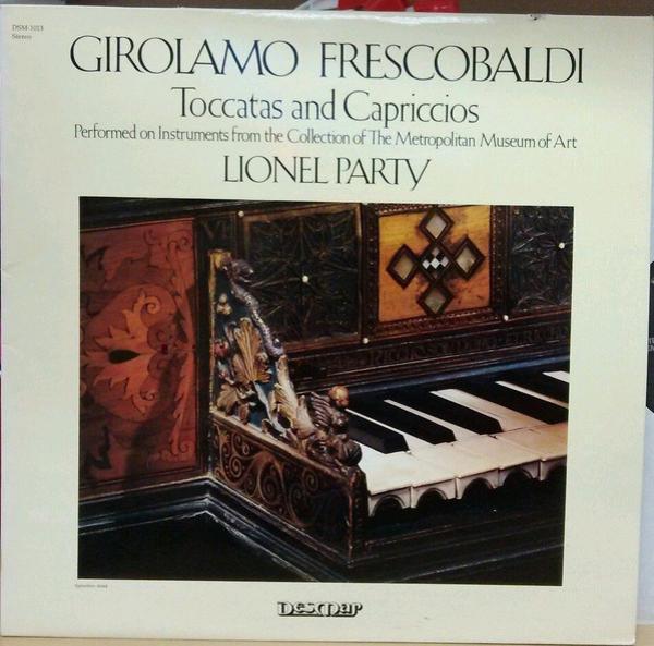 Girolamo Frescobaldi, Lionel Party - Toccatas And Capriccios