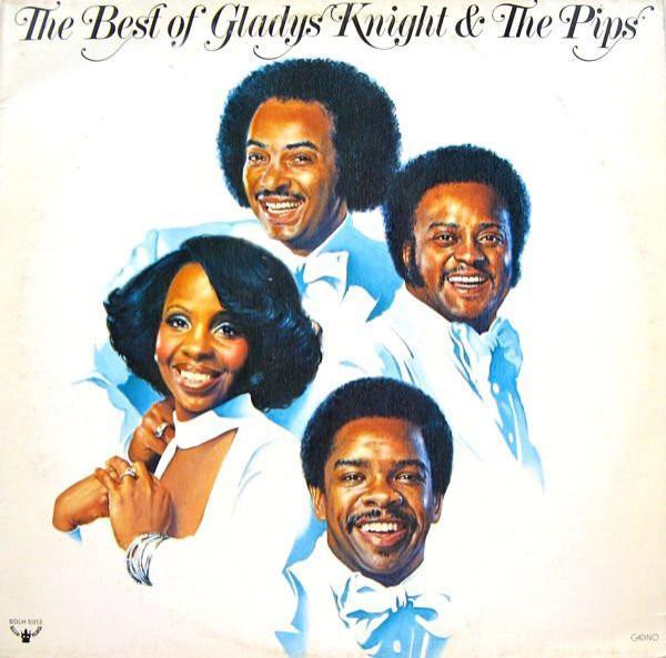 Gladys Knight And The Pips - The Best Of Gladys Knight & The Pips