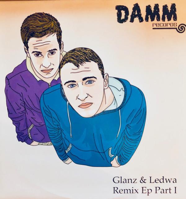Glanz & Ledwa - Remix Ep Part 1