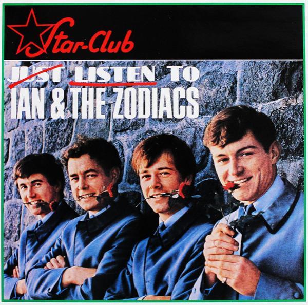 Ian & The Zodiacs - Listen To Ian & The Zodiacs