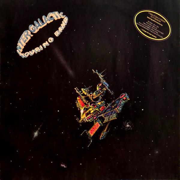 Intergalactic Touring Band - The Intergalactic Touring Band