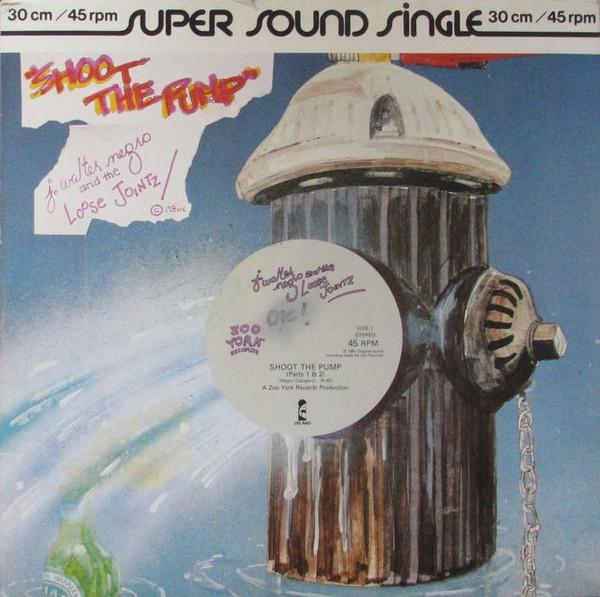 J Walter Negro, Loose Jointz - Shoot The Pump