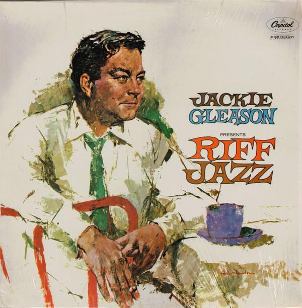 Jackie Gleason - Riff Jazz