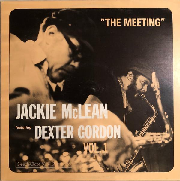 Jackie McLean, Dexter Gordon - The Meeting Vol. 1