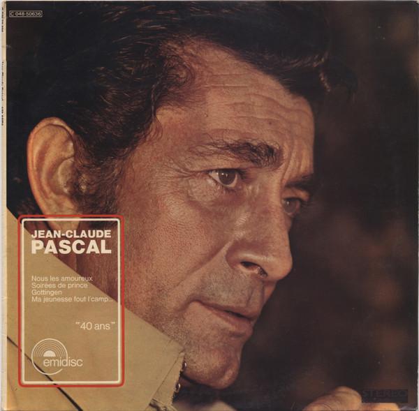 Jean-Claude Pascal - 40 Ans