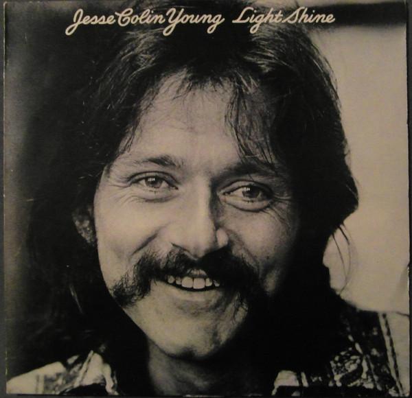 Jesse Colin Young - Light Shine