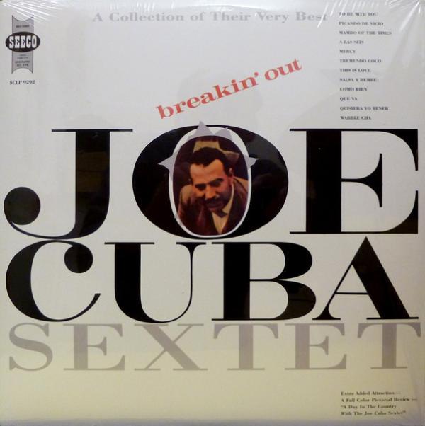 Joe Cuba Sextet - Breakin' Out (A Collection Of Their Very Best)