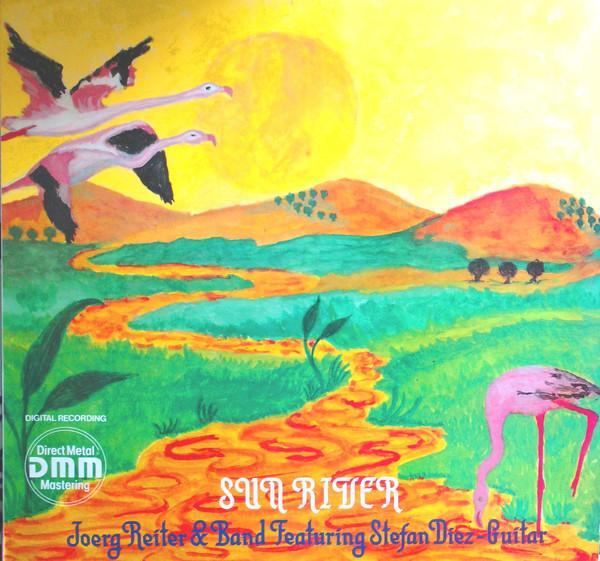 Joerg Reiter & Band, Stephan Diez - Sun River