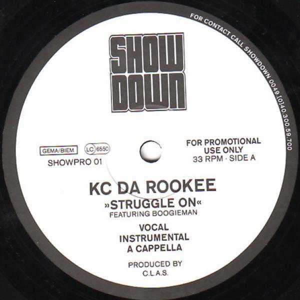 KC Da Rookee - Struggle On / What Da Blood