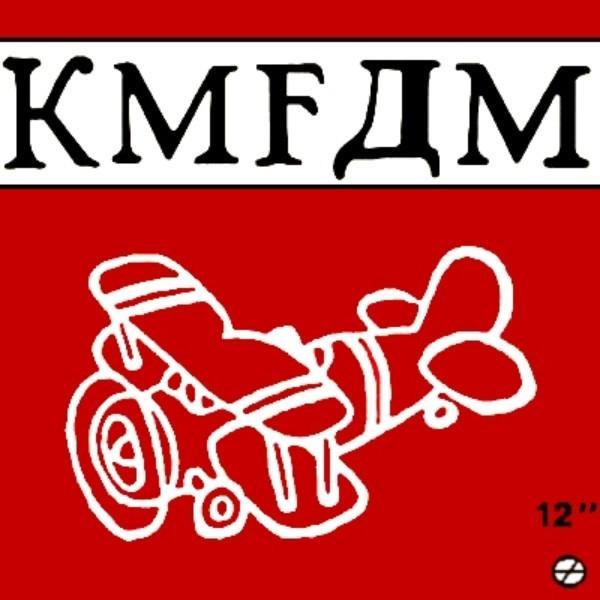 KMFDM - Kickin Ass