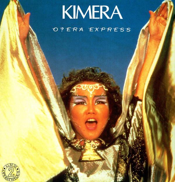 Kimera  - O?era Express