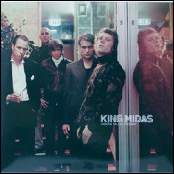 King Midas - High On Dallas Freeway