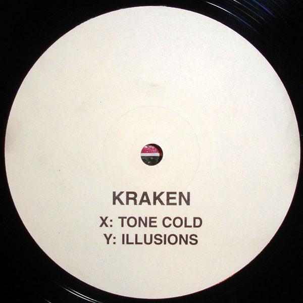 Kraken - Tone Cold / Illusions