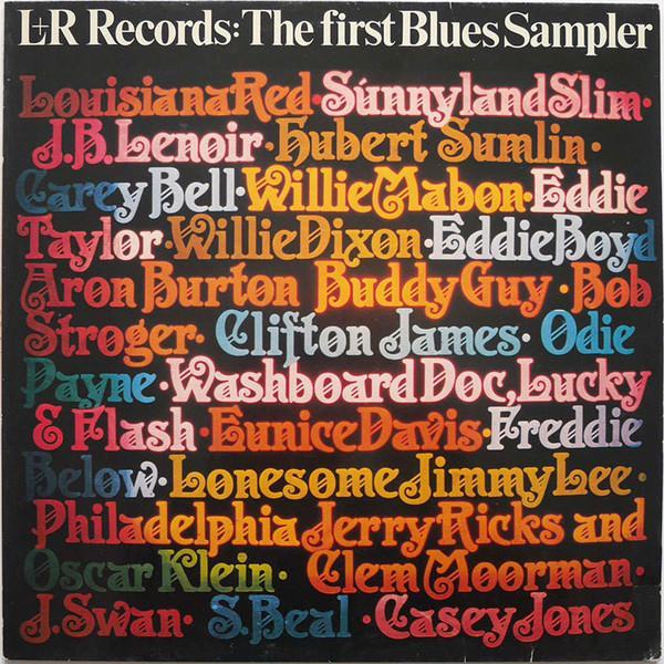  - L+R Records: The First Blues Sampler