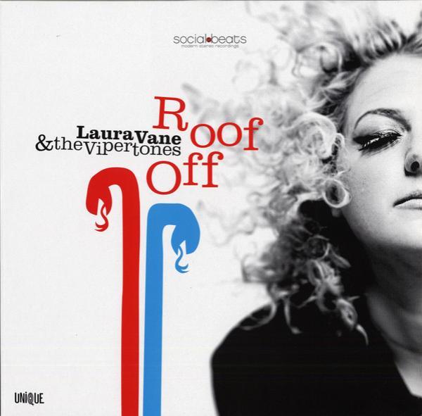 Laura Vane & The Vipertones - Roof Off