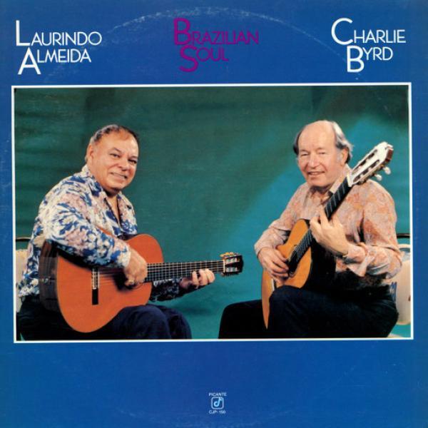 Laurindo Almeida, Charlie Byrd - Brazilian Soul