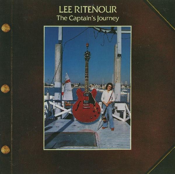 Lee Ritenour - The Captain's Journey