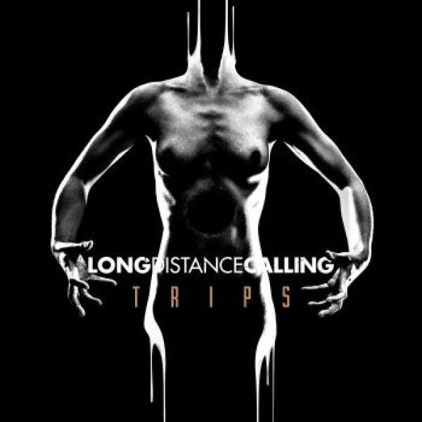 Long Distance Calling - TRIPS