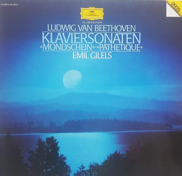 Ludwig van Beethoven, Emil Gilels - Klaviersonaten »Mondschein«·»Pathétique«